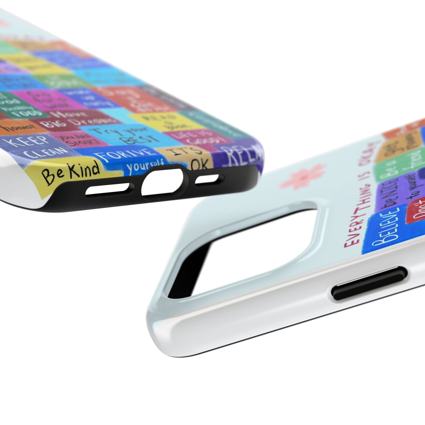 "Everything Is Okay", self motivation phone case