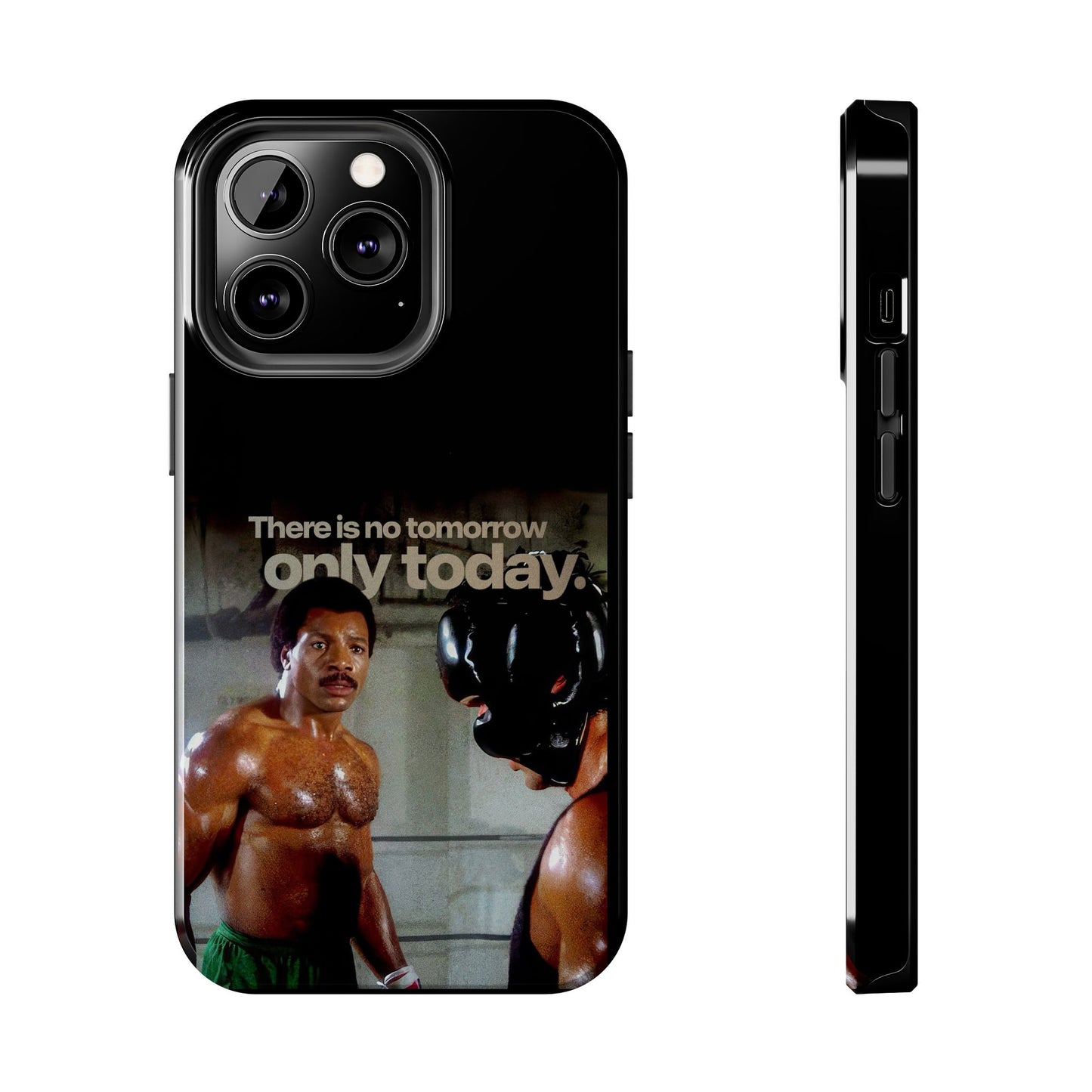 "There Is No Tomorrow, Only Today" - Rocky Balboa