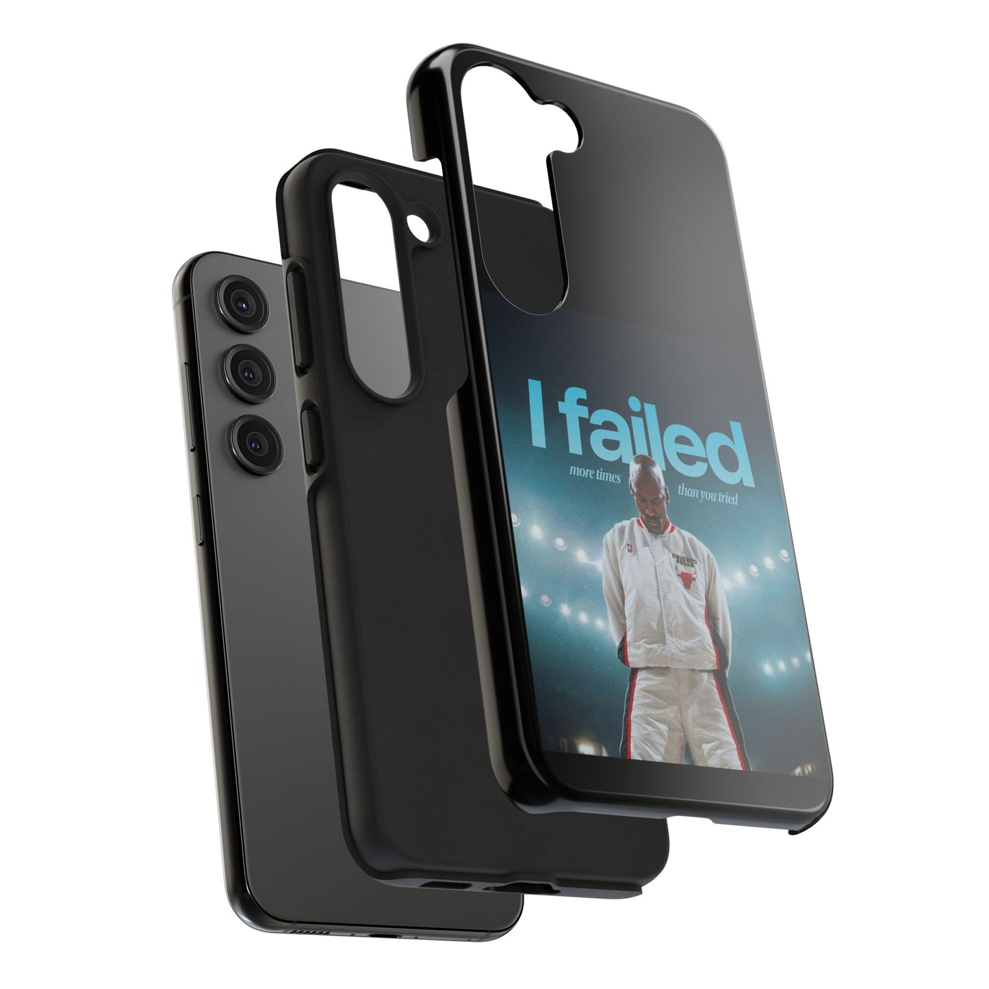 "I failed more times than you tried" - Michael Jordan