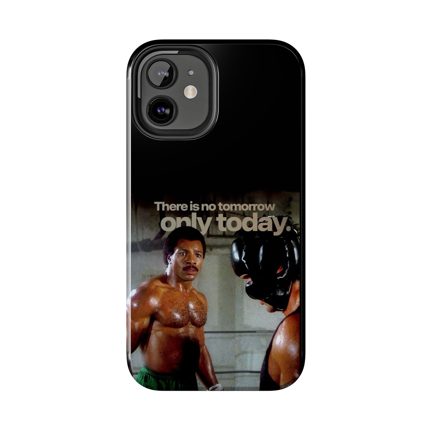 "There Is No Tomorrow, Only Today" - Rocky Balboa