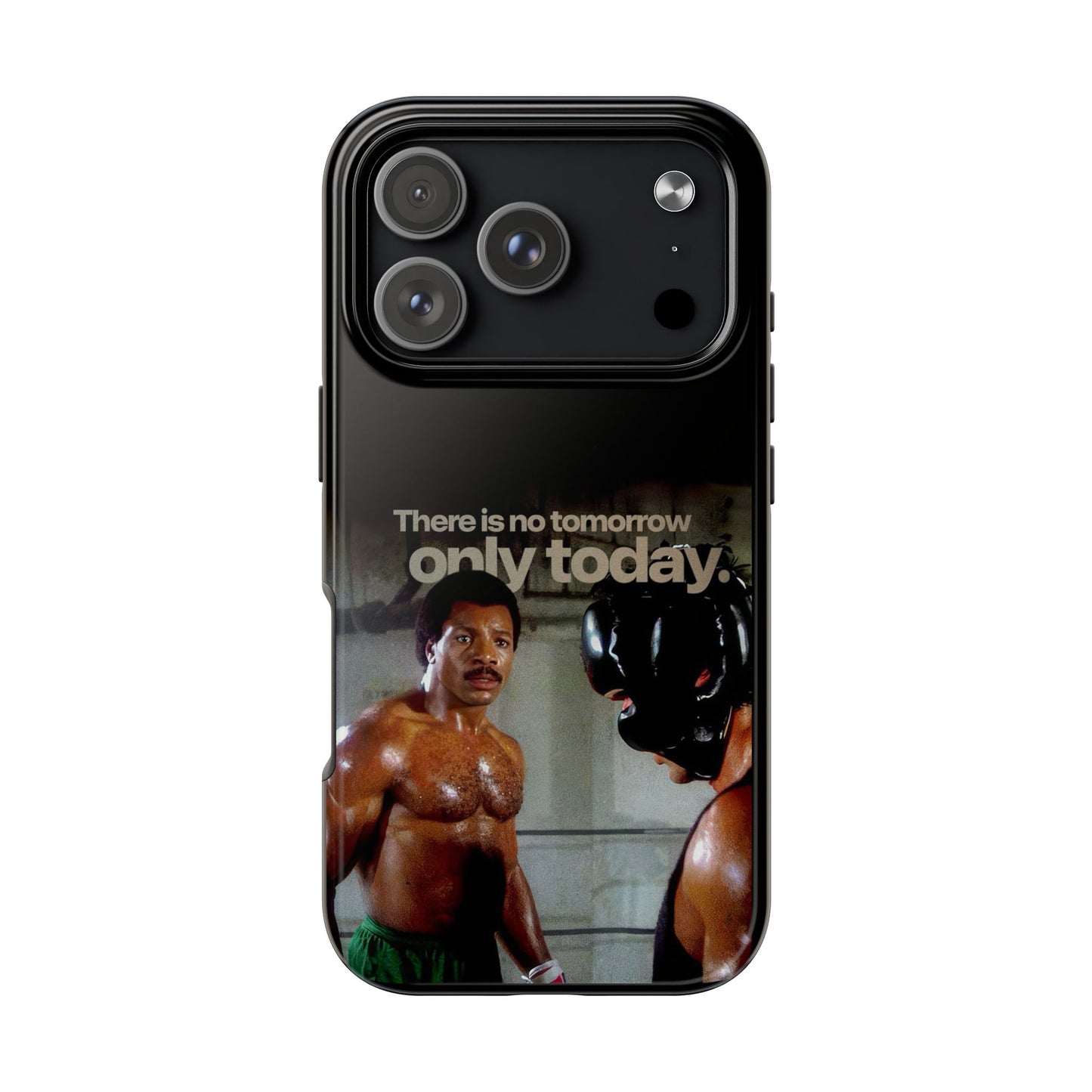 "There Is No Tomorrow, Only Today" - Rocky Balboa