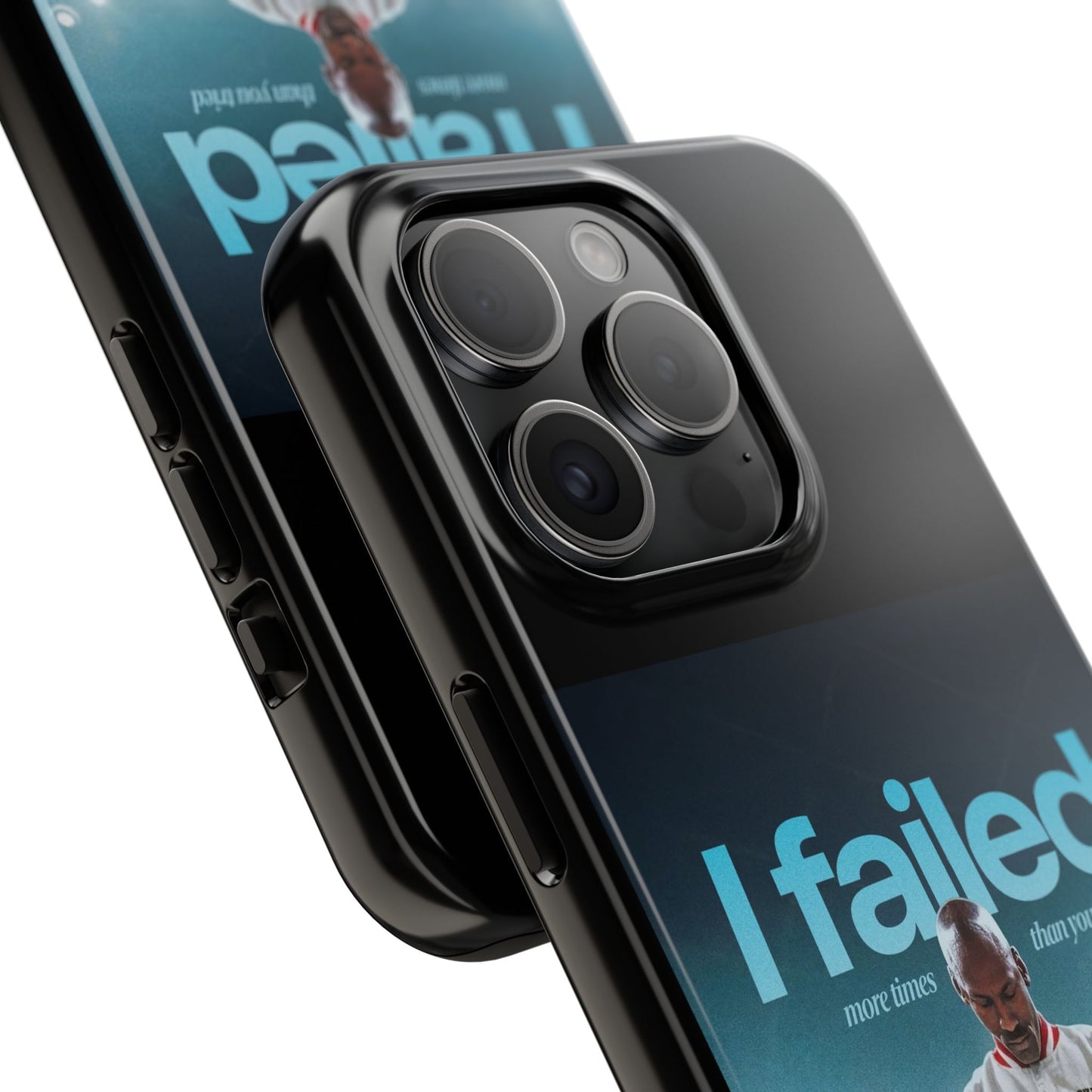 "I failed more times than you tried" - Michael Jordan