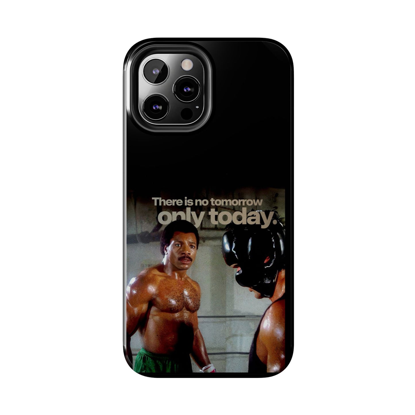 "There Is No Tomorrow, Only Today" - Rocky Balboa